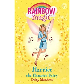 Rainbow Magic: Harriet the Hamster Fairy: The Pet Keeper Fairies Book 5