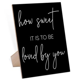 How Sweet It Is To Be Loved By You, Dessert Bar Sign for Wedding Reception, Minimalist Wooden Sign With Stand, Dessert Table Sign, Bridal Shower Centerpieces, Engagement Party Decorations-1