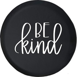 Funny Spare Tire Wheel Cover for Camper SUV Trailer Truck RV JP Thick PVC Leather | Be Kind Simple Black 32 Inch