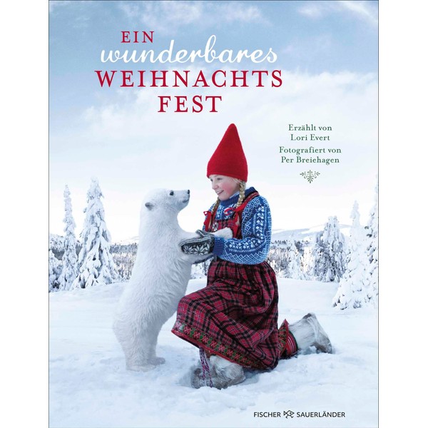 Ein wunderbares Weihnachtsfest: Weihnachtliches Fotobilderbuch mit skandinavischen Flair ab 4