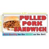 Pulled Pork Sandwich BBQ 2x5 Banner Sign Barbecue