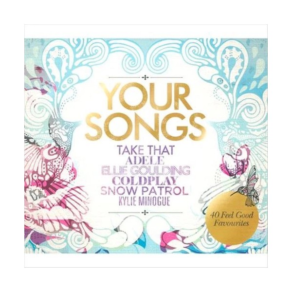 VARIOUS ARTISTS - YOUR SONGS NEW CD