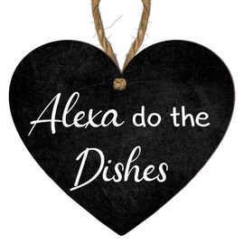 Funny "Alexa, Do the Dishes" Kitchen Plaque – Humorous Heart-Shaped MDF Wall Hanging Sign with Rustic Twine – Gift for Tech Lovers, Friends, and Family – Quirky Kitchen Decor with Modern Charm