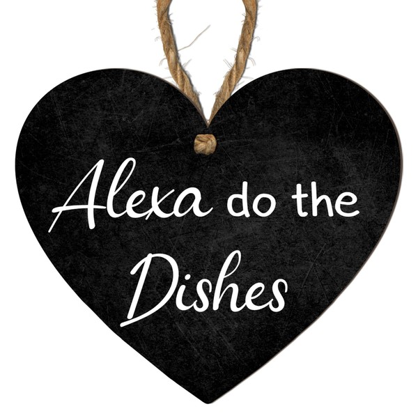 Funny "Alexa, Do the Dishes" Kitchen Plaque – Humorous Heart-Shaped