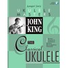 John King - The Classical Ukulele (Jumpin' Jim's Ukulele Masters)