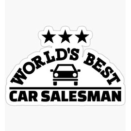 World's Best car Salesman - Pack of 3 Stickers - Auto, Wall, Laptop, Cell, Truck Sticker for Windows, Cars, Trucks