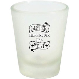 ShirtInStyle Schnapsglas Glas, Auszeichnung Zum Besten Halbbruder Der Welt. Sprüche, Familie Freunde Spruch, Weiß