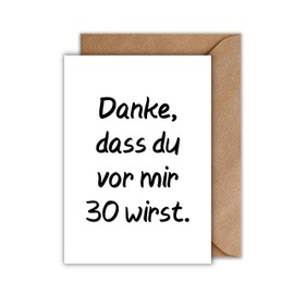 WBdesignz Funny Birthday Card with Envelope for 30th Birthday - 30th Birthday Thank You for Becoming 30 Before Me Funny Saying Greeting Card for Birthday (DIN A6)