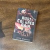 SIGNED Paperback Rust-Colored Rain: Wrack and Ruin Series, Book 1