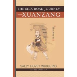 The Silk Road Journey With Xuanzang
