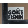 Fishing Decals 4 Pack: Keep It Reel, Gone Fishing, I'd