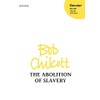 The Abolition of Slavery: SSATB vocal score