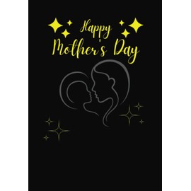 Happy Mother's Day Journal: Gift For First Time Mom | Mother's Day Notebook