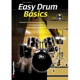 Easy Drum Basics: Die Anfängerschule für Schlagzeug!