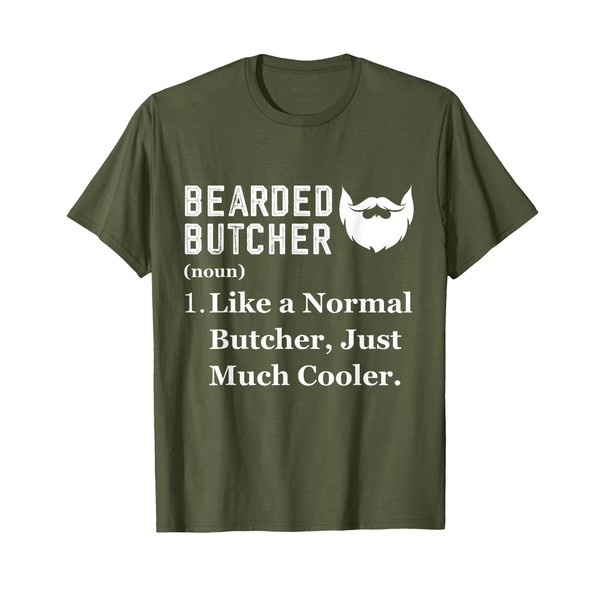 Bearded Butcher Job Profession Definition Butchery T-Shirt
