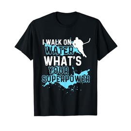 Men Women Kids I Walk on Water Ice Hockey T-Shirt