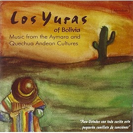 Los Yuras of Bolivia