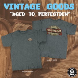 Old Guys Rule Mens Vintage Goods Aged To Perfect T-Shirt X-Large Charcoal