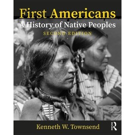 First Americans: A History of Native Peoples, Combined Volume: A History of Native Peoples, PowerPoints