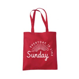 Everyday is Like Sunday Tote Bag - red One Size