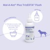 Mal-A-Ket Plus TrizEDTA Flush for Cats and Dogs, 4 oz