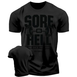 Sore As Hell Funny Sayings Gym Lifting T-Shirt for Men, Workout Gym Shirts (MED, Sore As Hell Black on Black)