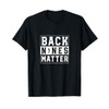 Back Nines Matter Funny Golf T-Shirt