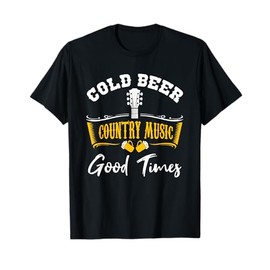 Vintage Cold Beer Country Music Good Times Musician Gift T-Shirt