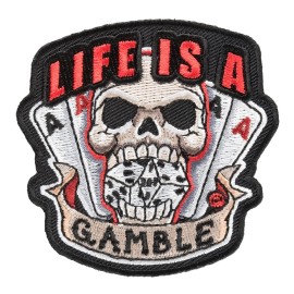 PatchStop - World's Largest Patch Store Life Is A Gamble Skull Dice And Aces Patch, Gambling Patches