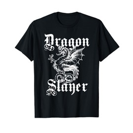 Renaissance Faire Dragon Slayer Shirt T-Shirt