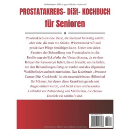  Prostatakrebs-Diät- Kochbuch für Senioren: Umfassender Experten Ratgeber und nährende Rezepte zur Krebsheilung für Männer über 50 zur Unterstützung eines gesunden Lebens (German Edition)