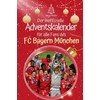 Der inoffizielle Adventskalender für alle Fans des FC Bayern München