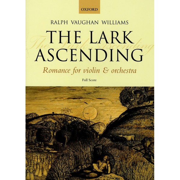 The Lark Ascending: Romance for Violin & Orchestra: Full Score