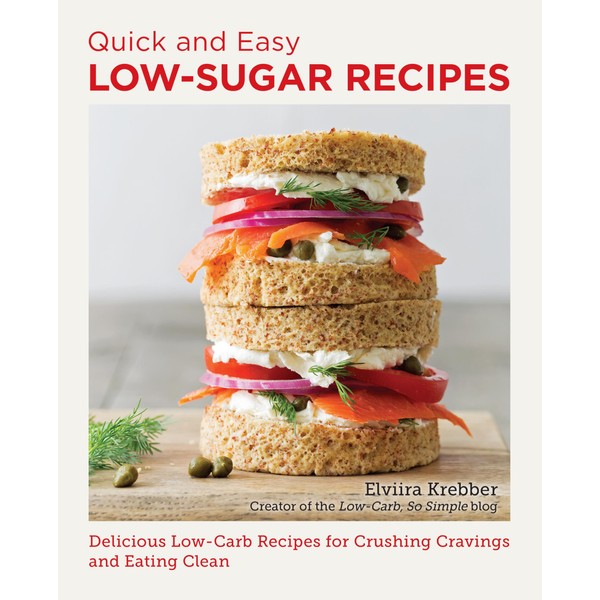 Quick and Easy Low Sugar Recipes: Delicious Low-Carb Recipes for