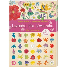 Lavendel, Lilie, Löwenzahn
