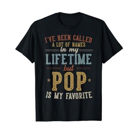 Pop Is My Favorite Name - Father's Day Pop T-Shirt
