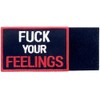 F Your Feelings Tactical Patch Embroidered Morale Applique Fastener Hook