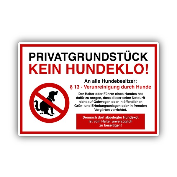 Kein Hundeklo - Privatgrundstück Sign, 20 x 30 cm, Made