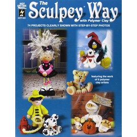 The Sculpey Way With Polymer Clay