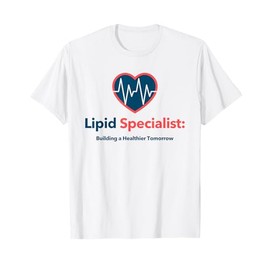 Scientist Lipid Specialist Building A Healthier Tomorrow T-Shirt