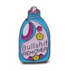 Patch Nation Bullshit Remover Metal Button Badge Pin Brooch Pin
