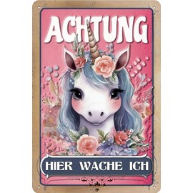 30 x 20 cm Tin Sign - Funny Saying - Achtung Hier wache ich Einhorn