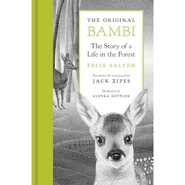 The Original Bambi: The Story of a Life in the Forest