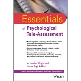 Essentials of Psychological Tele-Assessment
