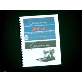 Singer Model 221 Featherweight Sewing Machine Instruction Manual Blue 50's Copy