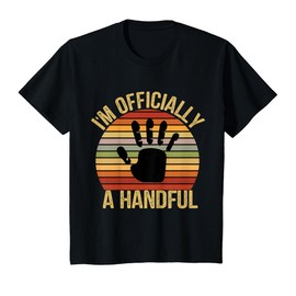 I'm Officially A Handful Five Cute 5th Birthday Turning 5 T-Shirt