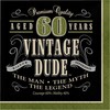 Creative Converting Vintage Dude 60th Birthday Lunch Napkins (Party Pack: