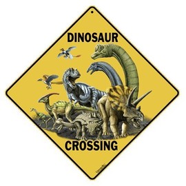 CROSSWALKS Dinosaur Crossing 12" X 12" Aluminum Sign (X289)