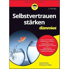 Selbstvertrauen stärken für Dummies