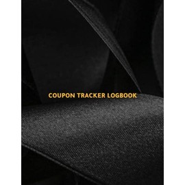 Coupon Tracker Logbook: Simple And Large Size Coupon Organizer & Discount Journal For Budgeting & Saving Money | Keep Track Of promo Codes, Stores Gift Cards.